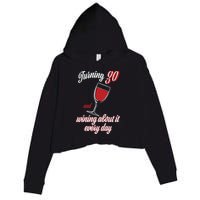 Turning 30 And Wining About It Everyday Crop Fleece Hoodie