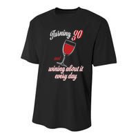 Turning 30 And Wining About It Everyday Youth Performance Sprint T-Shirt