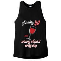 Turning 40 And Wining About It Everyday Ladies PosiCharge Tri-Blend Wicking Tank