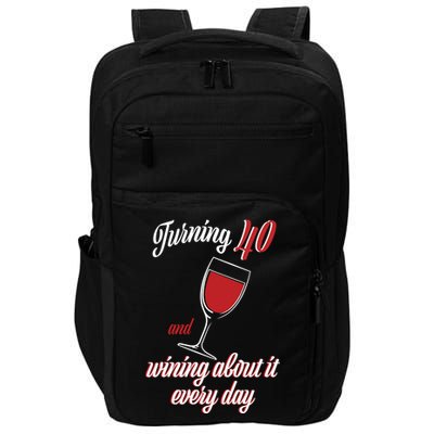 Turning 40 And Wining About It Everyday Impact Tech Backpack
