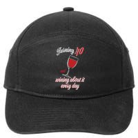 Turning 40 And Wining About It Everyday 7-Panel Snapback Hat