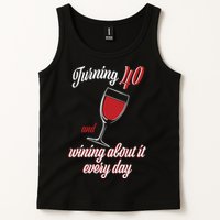 Turning 40 And Wining About It Everyday Tank Top