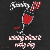Turning 50 And Wining About It Everyday Cool Comfort Performance Bucket Hat