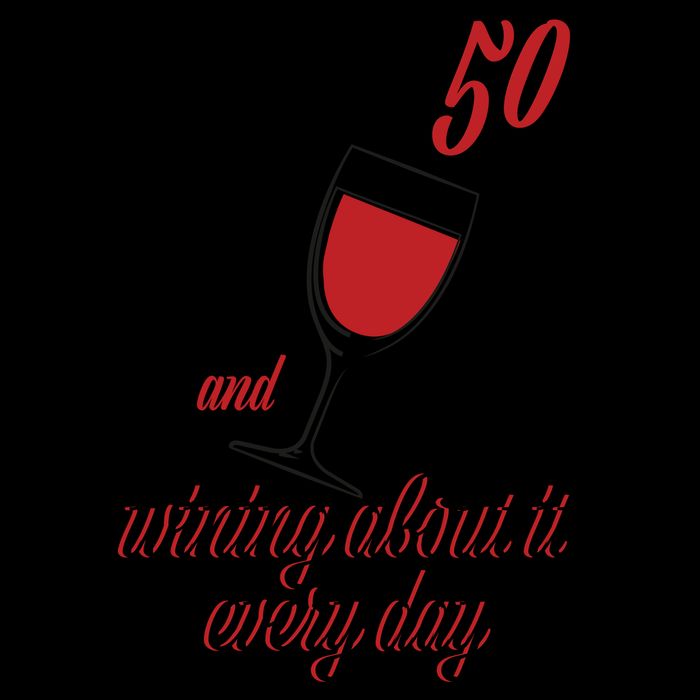 Turning 50 And Wining About It Everyday 16oz Travel Tumbler