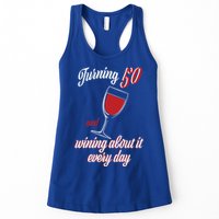 Turning 50 And Wining About It Everyday Womens Tank Top