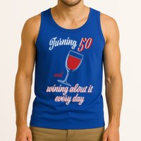 Turning 50 And Wining About It Everyday Tank Top