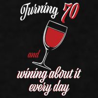 Turning 70 And Wining About It Everyday Ladies PosiCharge Tri-Blend Wicking Tank