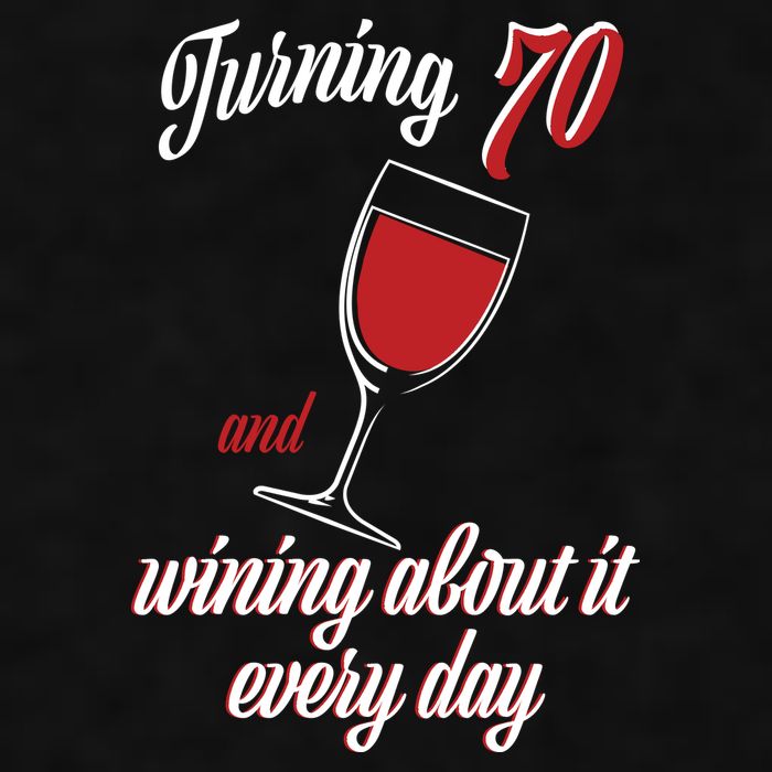 Turning 70 And Wining About It Everyday Ladies PosiCharge Tri-Blend Wicking Tank