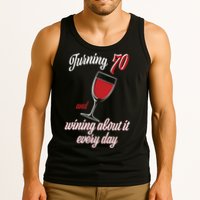 Turning 70 And Wining About It Everyday Tank Top