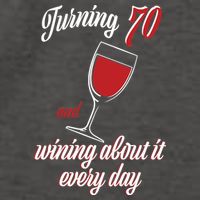 Turning 70 And Wining About It Everyday Vector Backpack