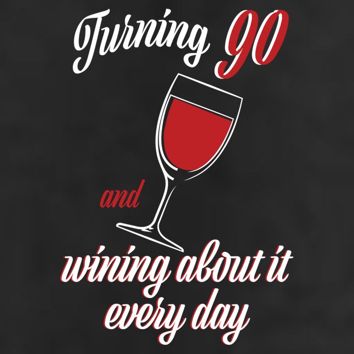 Turning 90 And Wining About It Everyday Adult Drive Performance Visor
