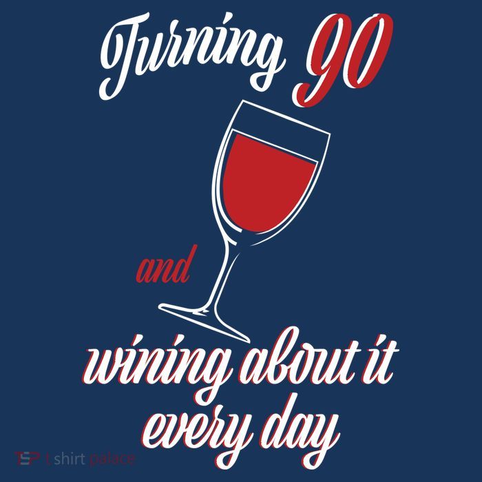 Turning 90 And Wining About It Everyday Bag