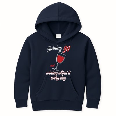 Turning 90 And Wining About It Everyday Kids Hoodie
