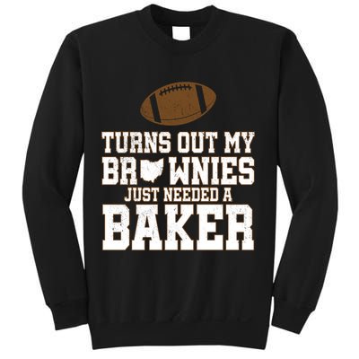 Turns Out My Brownies Just Needed A Baker Sweatshirt