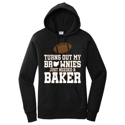 Turns Out My Brownies Just Needed A Baker Women's Pullover Hoodie