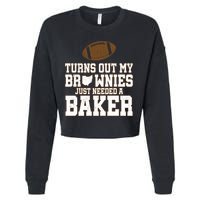 Turns Out My Brownies Just Needed A Baker Cropped Pullover Crew