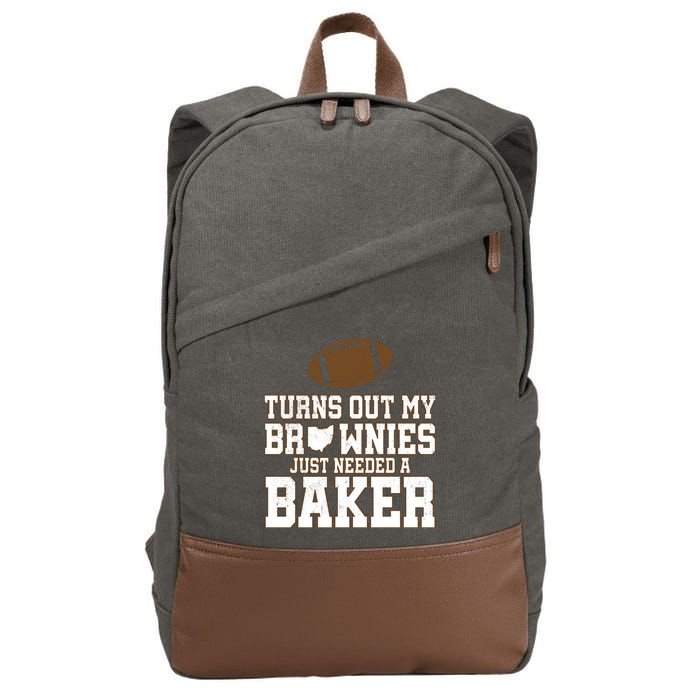 Turns Out My Brownies Just Needed A Baker Cotton Canvas Backpack