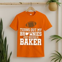 Turns Out My Brownies Just Needed A Baker T-Shirt