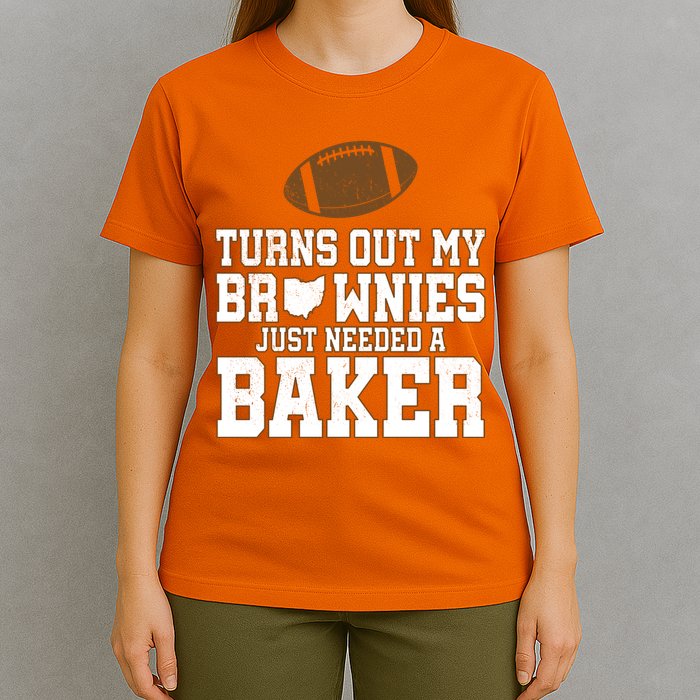 Turns Out My Brownies Just Needed A Baker T-Shirt