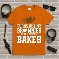 Turns Out My Brownies Just Needed A Baker T-Shirt