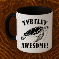 Turtley Awesome Mug