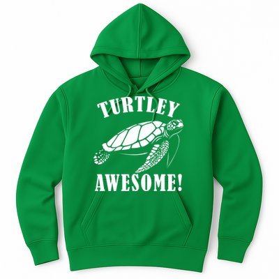 Turtley Awesome Hoodie
