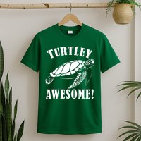 Turtley Awesome T-Shirt