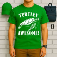 Turtley Awesome T-Shirt