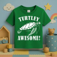 Turtley Awesome Toddler T-Shirt