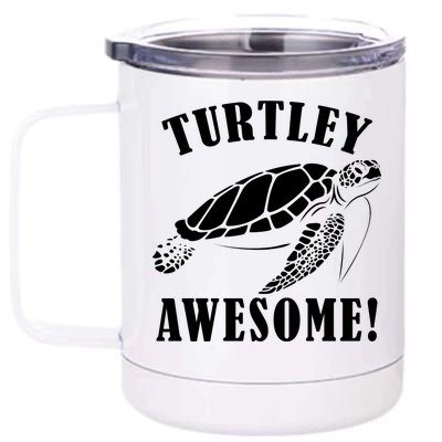 Turtley Awesome 12 oz Stainless Steel Tumbler Cup