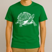 Turtley Awesome Cute Funny Turtle Meme T-Shirt