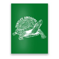Turtley Awesome Cute Funny Turtle Meme Poster