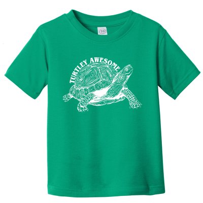 Turtley Awesome Cute Funny Turtle Meme Toddler T-Shirt