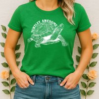 Turtley Awesome Cute Funny Turtle Meme Womens T-Shirt