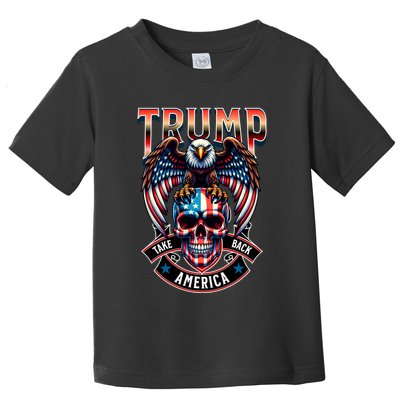 Trump Usa Skull Eagle Take America Back Toddler T-Shirt