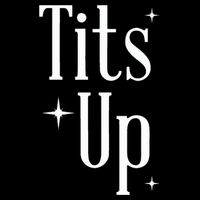 Tits Up Support Feminism Funny Gift Backpack