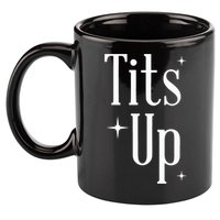 Tits Up Support Feminism Funny Gift 11oz C Handle Ceramic Mug