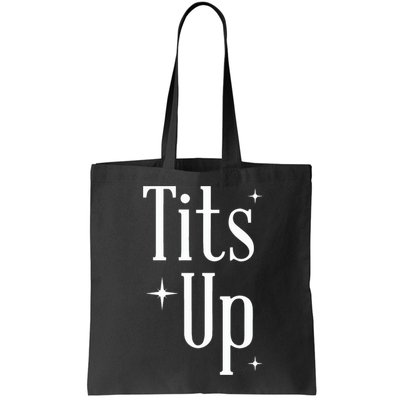 Tits Up Support Feminism Funny Gift Bag