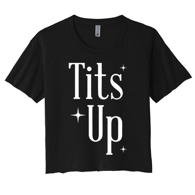 Tits Up Support Feminism Funny Gift Crop Top