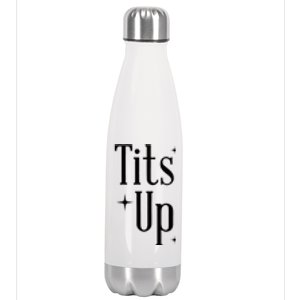 Tits Up Support Feminism Funny Gift Stainless Steel Insulated Water Bottle