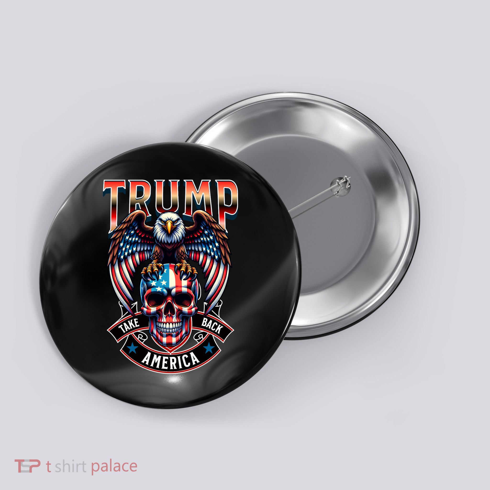 Trump Usa Skull Eagle Front And Back Logo Button