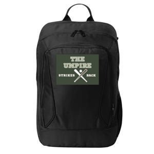 The Umpire Strikes Back City Backpack