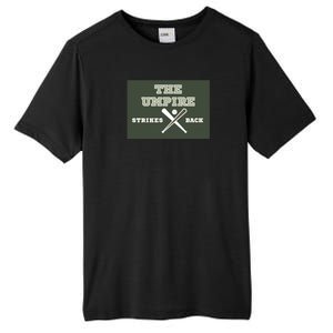 The Umpire Strikes Back Tall Fusion ChromaSoft Performance T-Shirt