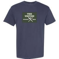 The Umpire Strikes Back Garment-Dyed Heavyweight T-Shirt