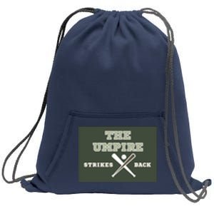 The Umpire Strikes Back Sweatshirt Cinch Pack Bag