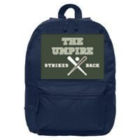 The Umpire Strikes Back 16 in Basic Backpack