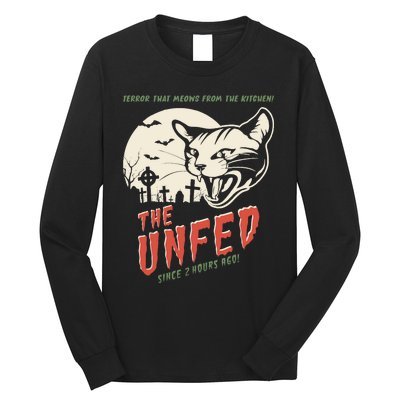 The Unfed – Since 2 Hours Ago! Long Sleeve Shirt