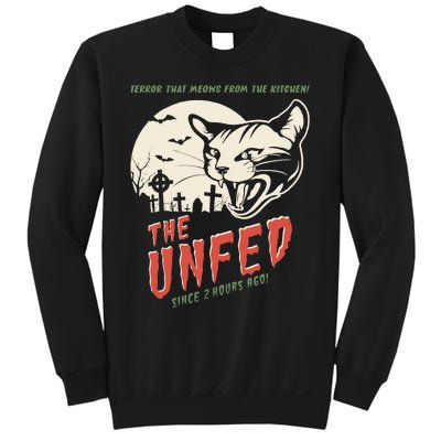 The Unfed – Since 2 Hours Ago! Sweatshirt