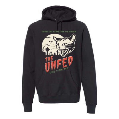 The Unfed – Since 2 Hours Ago! Premium Hoodie