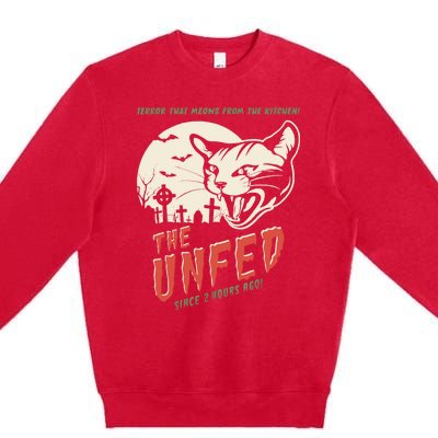 The Unfed – Since 2 Hours Ago! Premium Crewneck Sweatshirt